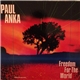 Paul Anka - Freedom For The World